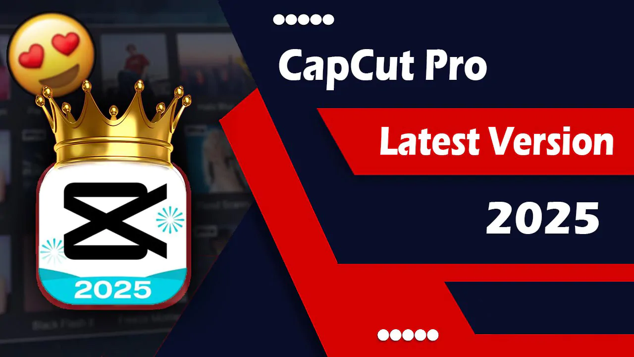 New-Capcut-pro-latest-version-2025